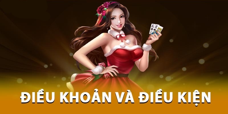 Tuân thủ điều khoản điều kiện 58WIN tham gia cá cược trải nghiệm suôn sẻ